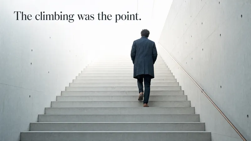 Slide 65 — the climbing was the point